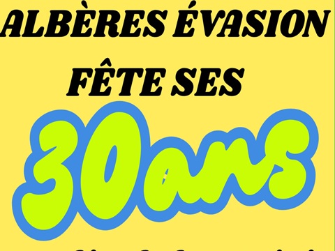 07.06.2026 : Albères Evasion fête ses 30 ans